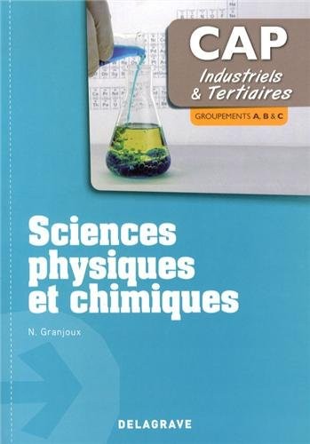 Sciences physiques et chimiques CAP industriels et tertiaires