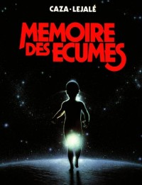 Mémoire des écumes