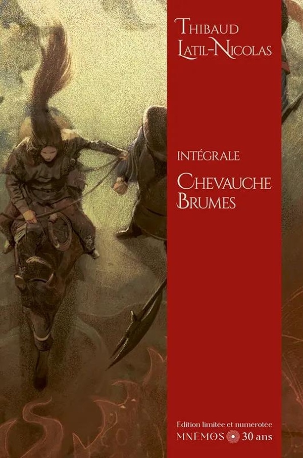 Chevauche-brumes, Intégrale 30 ans