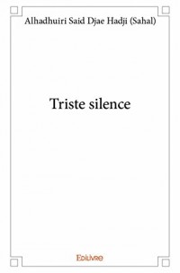 Triste Silence