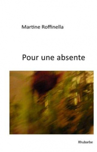 Pour une Absente