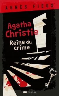 Agatha Christie: Reine du crime
