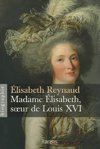 Madame Elisabeth, soeur de Louis XVI