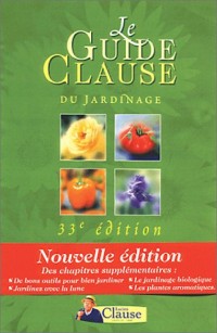 Le Guide Clause du jardinage, 33e édition 2002