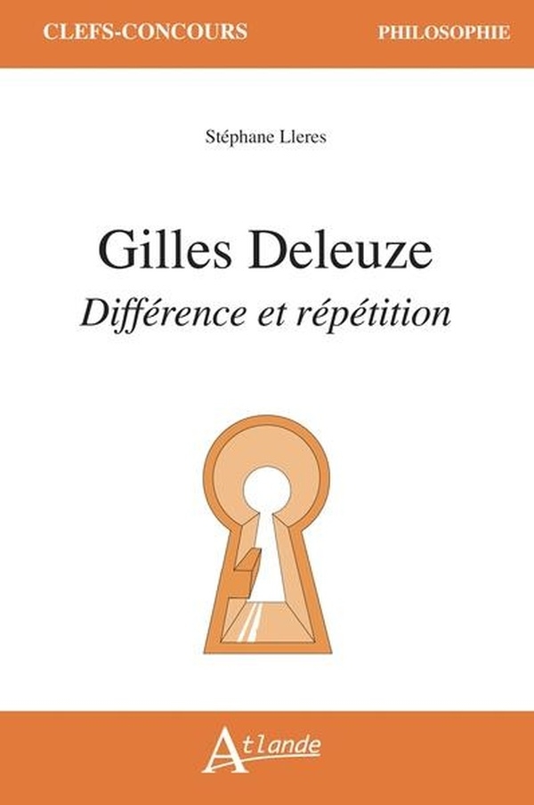 Deleuze, Différence et répétition