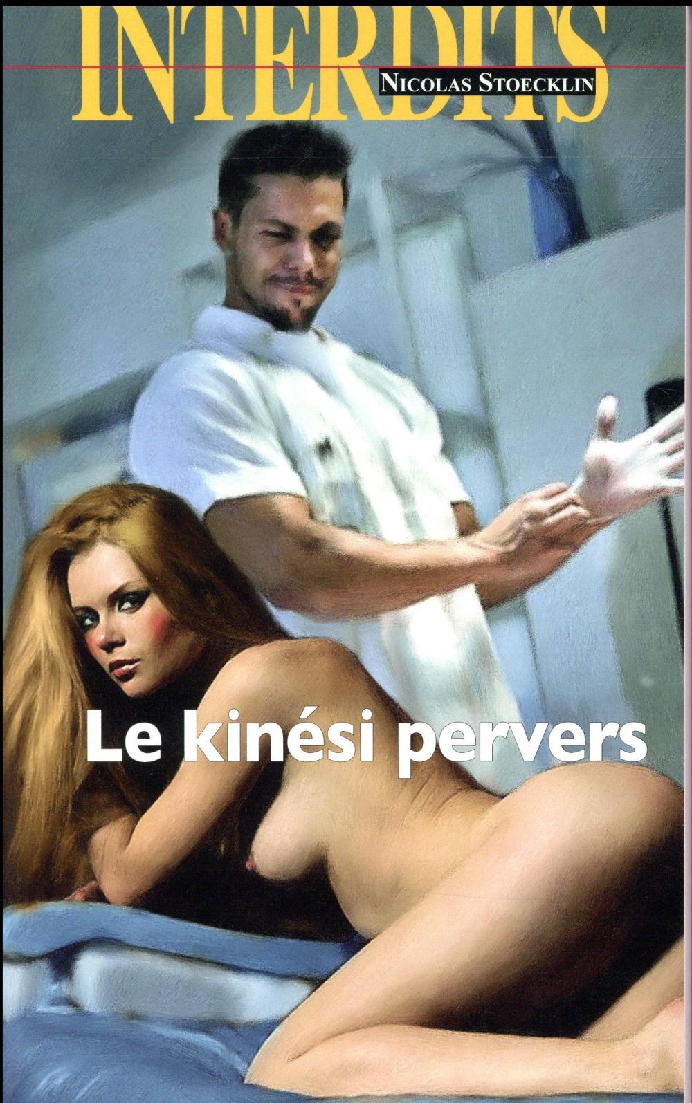 Le kinési pervers