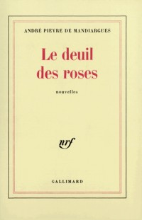 Le deuil des roses