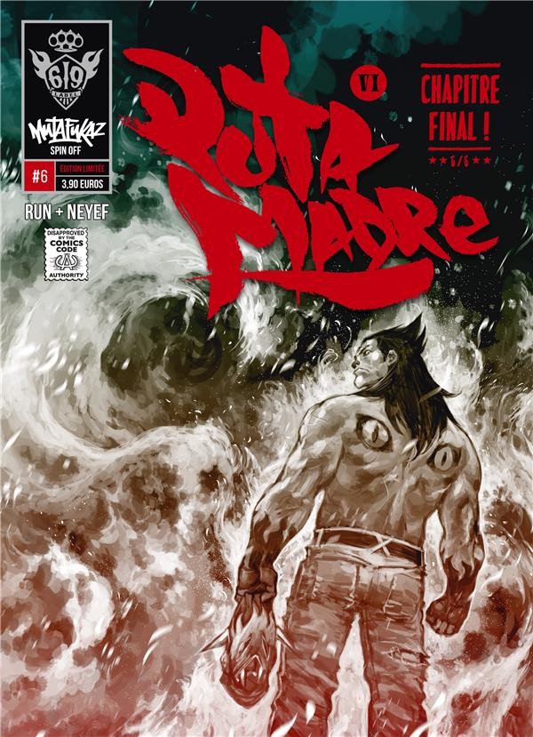 Mutafukaz'Puta Madre, Tome 6 :