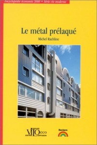 Le métal plaqué