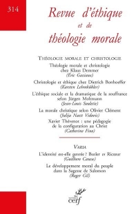 Revue d'éthique et de théologie morale - N° 314