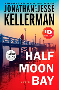 Half Moon Bay: A Novel