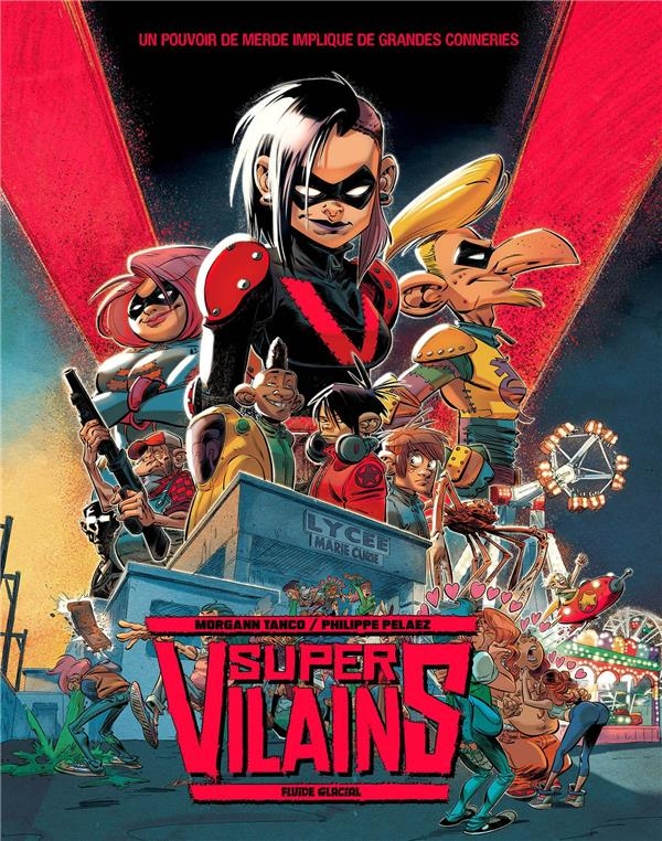 Super-vilains - tome 01