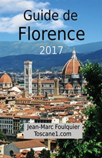 Guide de Florence: 2017