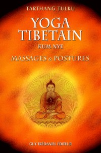 Yoga tibétain Kum Nye. Massages & postures