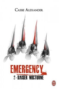 Emergency Tome 2 - Baiser Nocturne