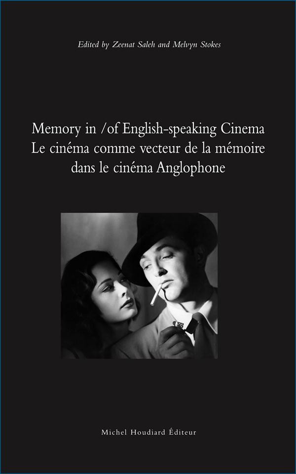Le Cinema Comme Vecteur de la Mémoire
