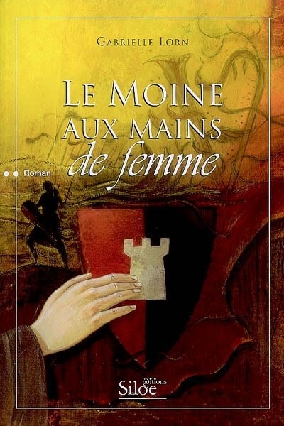 Le moine aux mains de femme [9782842314248]