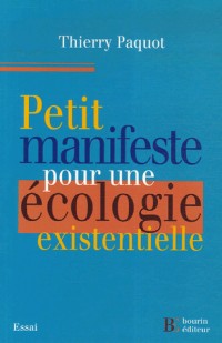 Petit manifeste pour une écologie existentielle