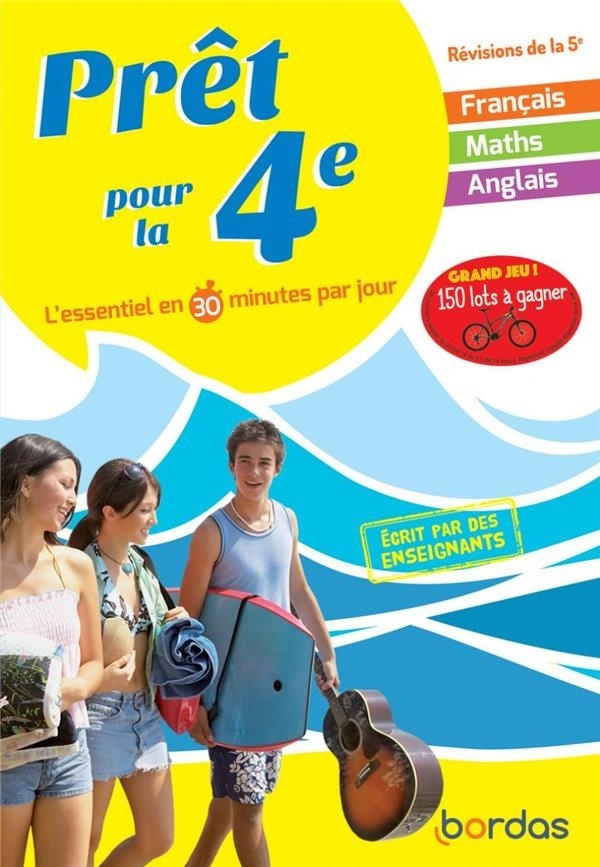 Prêt pour La 4ème - Cahier de vacances, révisions de la 5ème