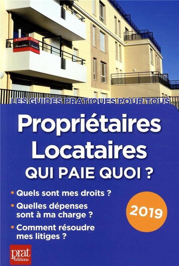 Propriétaires-locataires : qui paie quoi ?