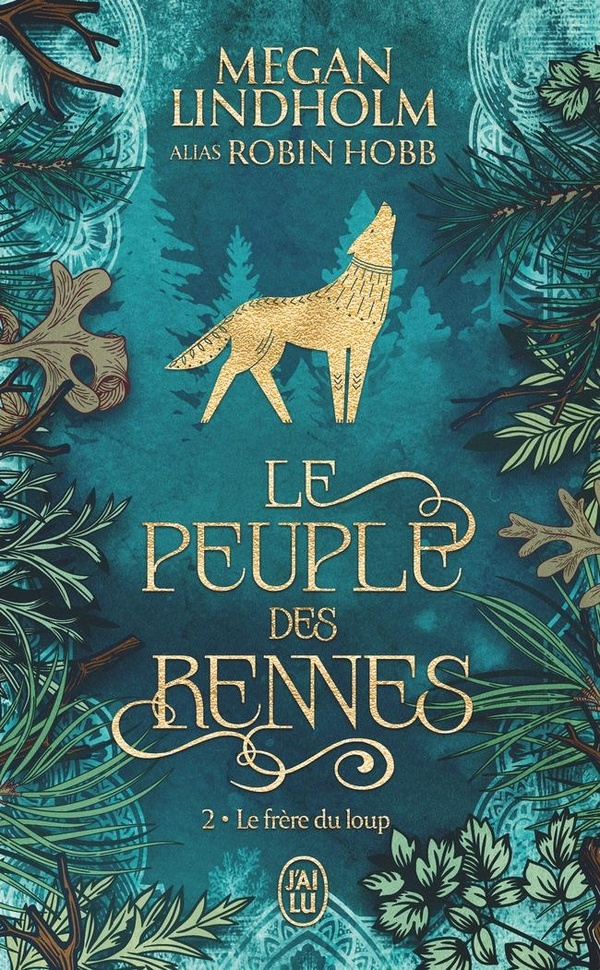 Le peuple des rennes: Le frère du loup (2)