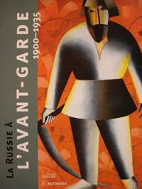 La Russie à l'avant-garde 1900-1935