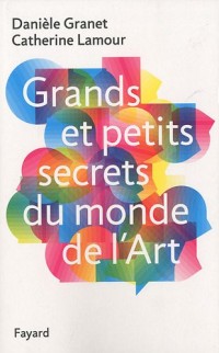 Grands et petits secrets du monde de l'art