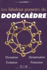 Les fabuleux pouvoirs du dodécaèdre