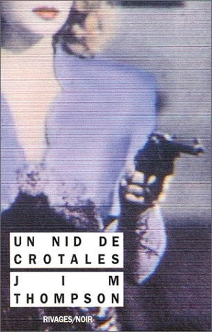 Un Nid de crotales [9782869300309]