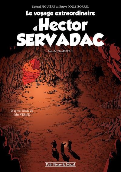 Le voyage extraordinaire d'Hector Servadac - tome 2 Nina-Ruche (02)
