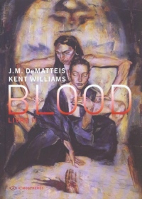 Blood, tome 2
