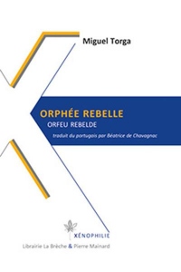 Orphée rebelle : Edition bilingue français-portugais