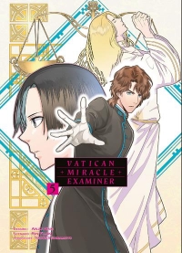 Vatican Miracle Examiner - Tome 05
