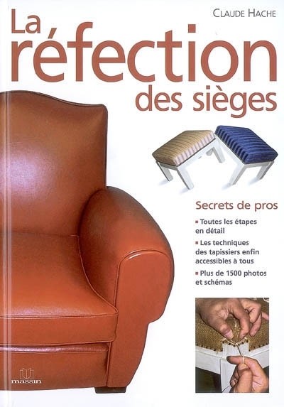 la refection des sièges