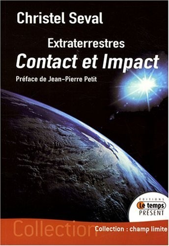 Extraterrestres contact et impact