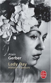 Lady Day : Histoire d'amours