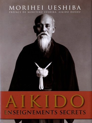 Aikido : Enseignements secrets
