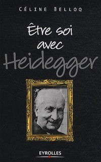 Etre soi avec Heidegger