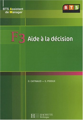 F3 Aide à la décision BTS Assistant de Manager