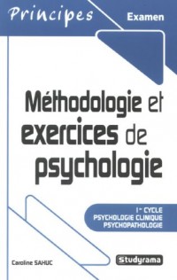 Méthodologie et exercices en psychologie clinique et psychopathologie