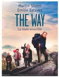 THE WAY, La route ensemble