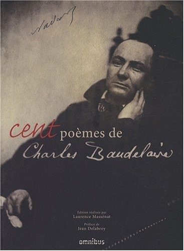 Cent poèmes de Charles Baudelaire