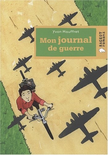 Mon journal de guerre [9782700235272]