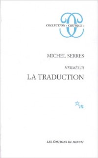 Hermès III : La traduction