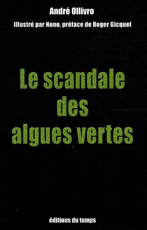 Le scandale des algues vertes