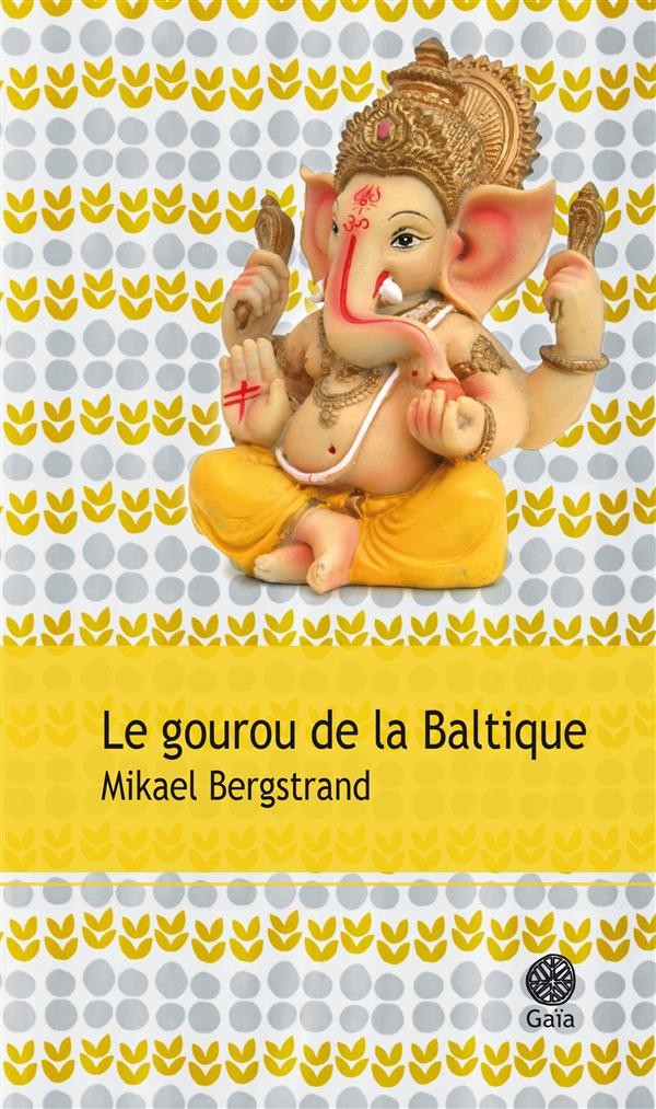 Le gourou de la Baltique