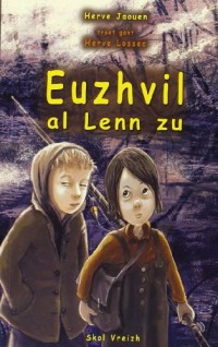 Euzhvil al Lenn zu (Edtion en breton)