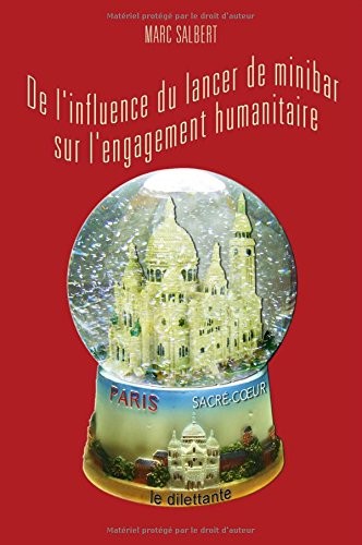 De l'influence du lancer de minibar sur l'engagement humanitaire