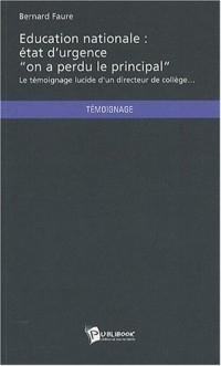 EDUCATION NATIONALE : ÉTAT D'URGENCE -