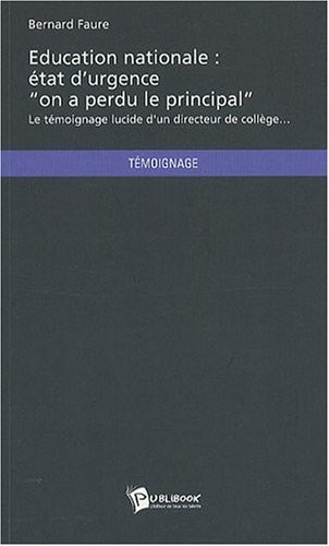EDUCATION NATIONALE : ÉTAT D'URGENCE -